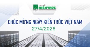 Hội Kiến trúc sư Việt Nam tổ chức các hoạt động kỷ niệm ngày Kiến trúc Việt Nam 27/4缩略图